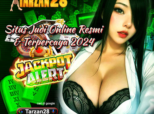 Tarzan28: Situs Judi Slot Online Gacor Terpercaya Daftar slot